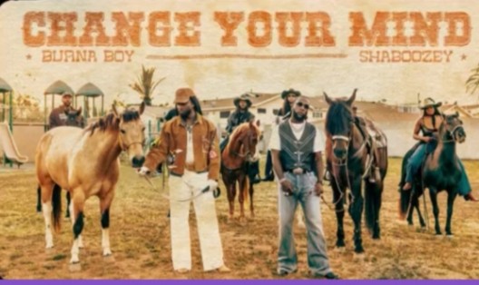 Grammy-Winning Artist Burna Boy teams up with American country-trap sensation Shaboozey for new single ‘Change Your Mind’ Burna Boy and Shaboozey