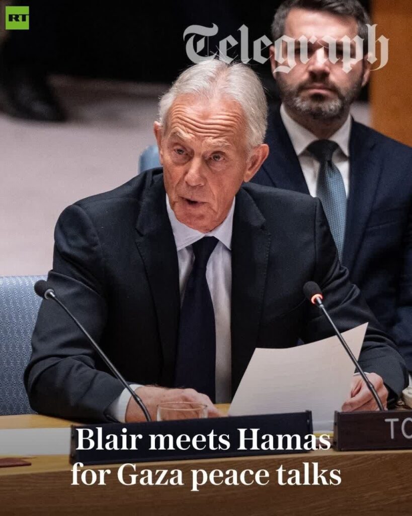 Blair Meets Directly with Hamas to Push Forward High-Stakes Gaza Peace Plan
